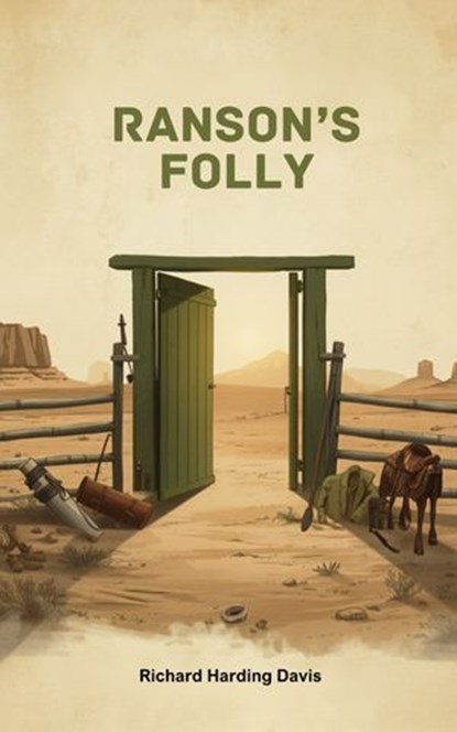 Ranson's Folly, Richard Harding Davis - Ebook - 9789696567486