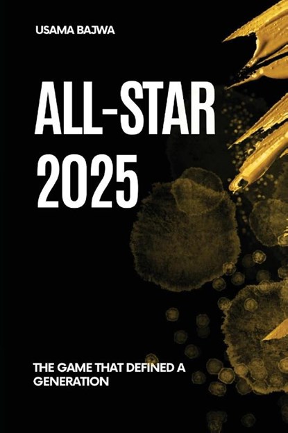 All-Star 2025, Danish Ali Bajwa ; Usama Bajwa - Paperback - 9789696692218