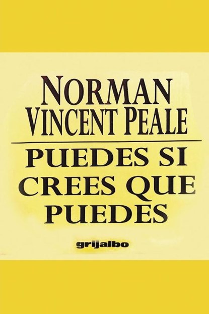 Puedes Si Crees Que Puedes, Dr Norman Vincent Peale - Paperback - 9789700507767