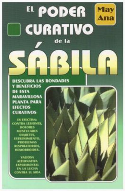 Poder Curativo de la Sabila, Ana May - Paperback - 9789706662255