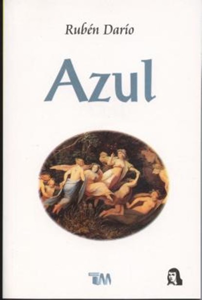 Azul, Ruben Dario - Paperback - 9789706665676