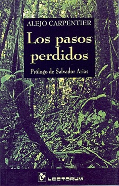 Los pasos perdidos, Alejo Carpentier - Paperback - 9789707320024