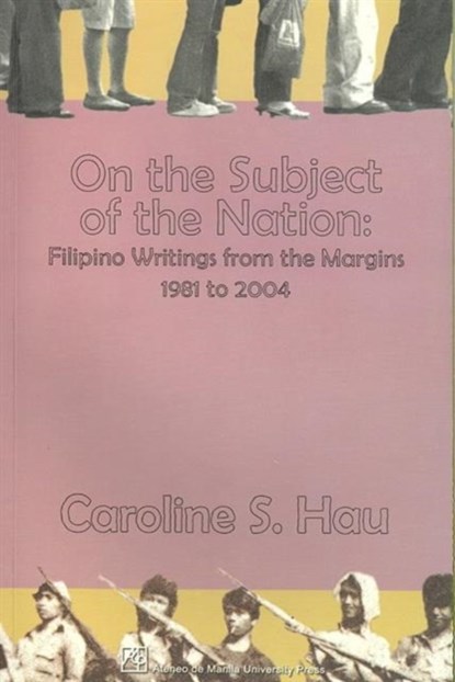 On the Subject of the Nation, Caroline S. Hau - Paperback - 9789715504713