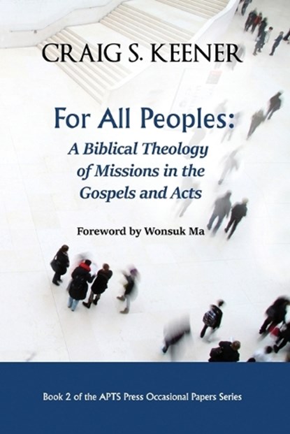 For All Peoples, Craig Keener - Paperback - 9789718942895
