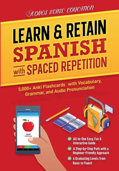 Learn & Retain Spanish with Spaced Repetition, Adros Verse Education S. R. L. - Paperback - 9789730375893