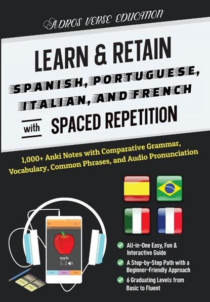 Learn & Retain Spanish, Portuguese, Italian, and French with Spaced Repetition, Adros Verse Education S. R. L. - Paperback - 9789730402971