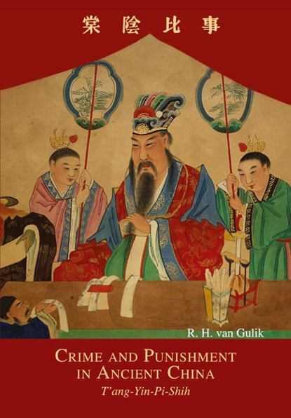 Crime and Punishment in Ancient China, niet bekend - Paperback - 9789745241534