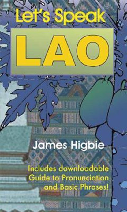 Let's Speak Lao, James Higbie - Paperback - 9789745242104