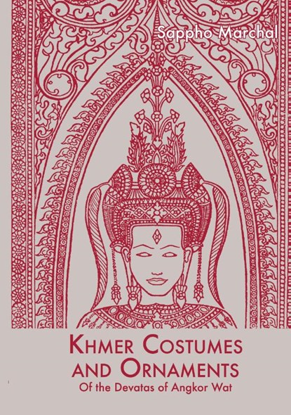 Khmer Costumes and Ornaments, Sappho Marchal - Gebonden - 9789745242340