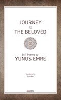 Journey to the Beloved | Yunus Emre | 