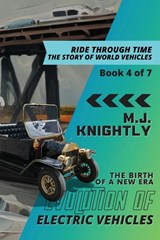 Evolution of Electric Vehicles - M. J. Knightly - 9789757693765