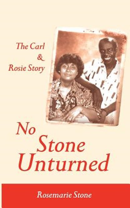 No Stone Unturned, STONE,  Rosemary - Paperback - 9789766373085