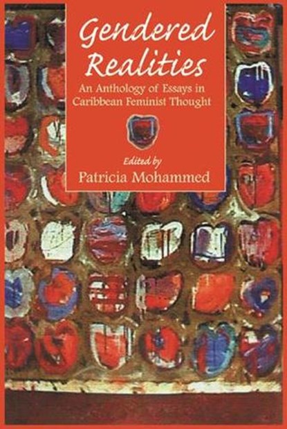 Gendered Realities, Patricia Mohammed - Paperback - 9789766401122