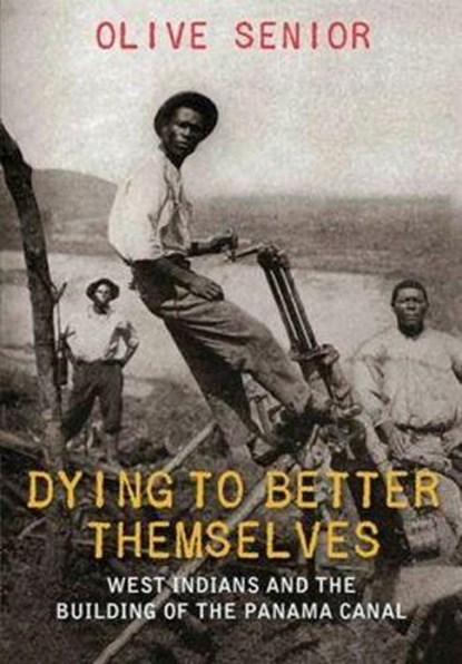 Dying to Better Themselves, Olive Senior - Paperback - 9789766404574