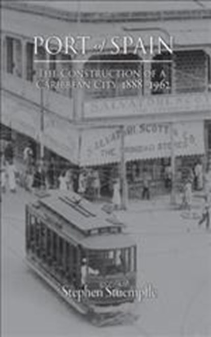 Port of Spain, STUEMPFLE,  Stephen - Paperback - 9789766406639