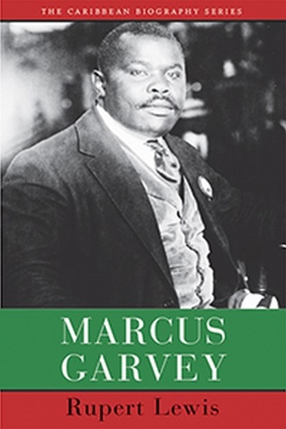 Marcus Garvey, Rupert C. Lewis - Paperback - 9789766406882