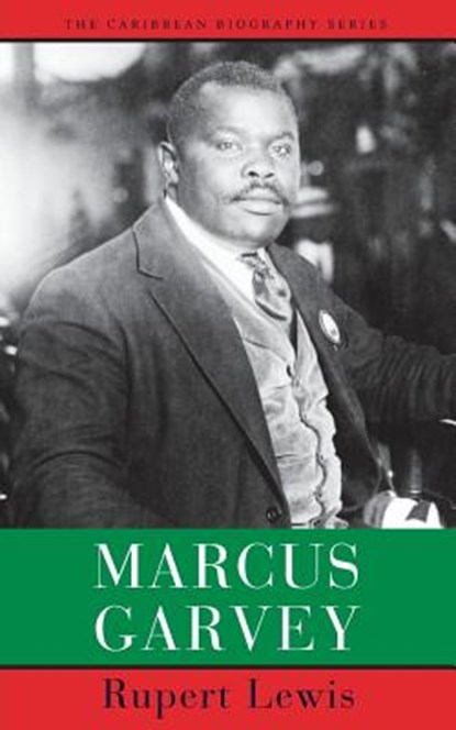 Marcus Garvey, Rupert C. Lewis - Paperback - 9789766406882