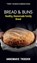 Bread and Buns, Annemarie Troeder - Paperback - 9789766571276