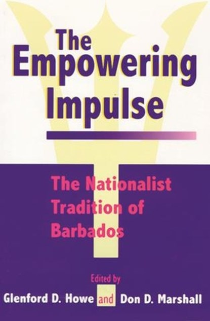 The Empowering Impulse, HOWE,  Glenford D. - Paperback - 9789768125743