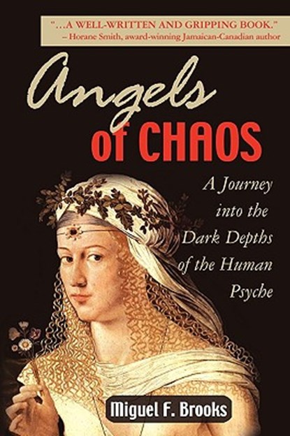 Brooks, M: Angel Of Chaos, BROOKS,  Miguel F. - Paperback - 9789768202642
