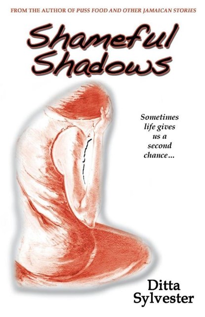 Shameful Shadows, Ditta Sylvester - Paperback - 9789768245434