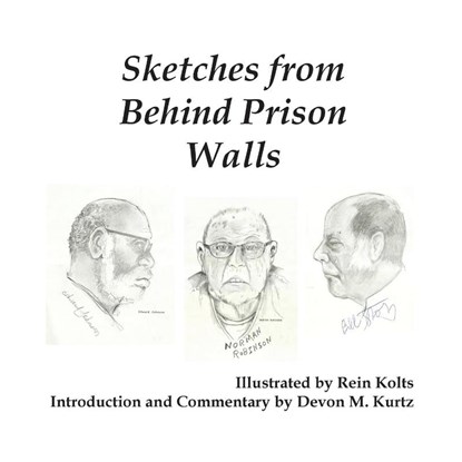 Sketches from Behind Prison Walls, Devon M Kurtz - Paperback - 9789768273437