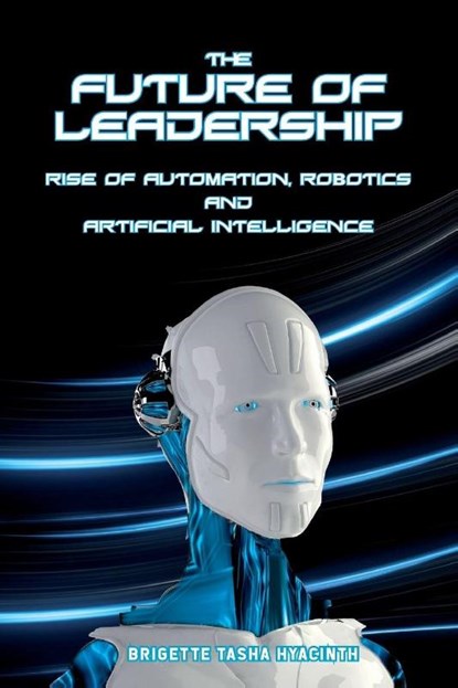 The Future of Leadership, Brigette Tasha Hyacinth - Paperback - 9789769609211