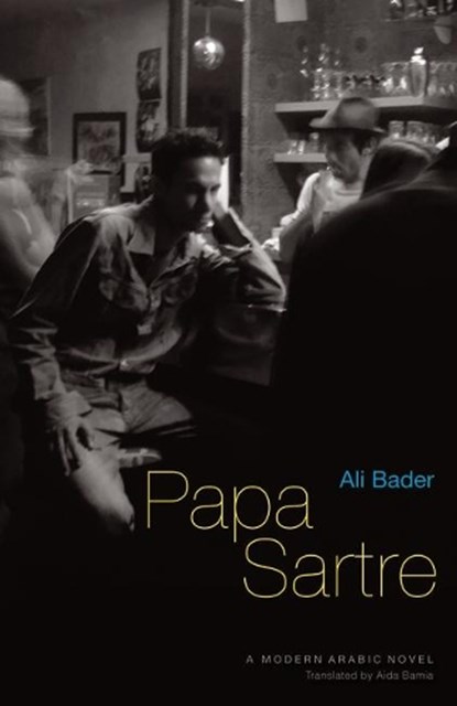 Papa Sartre, Ali Bader - Gebonden - 9789774162985