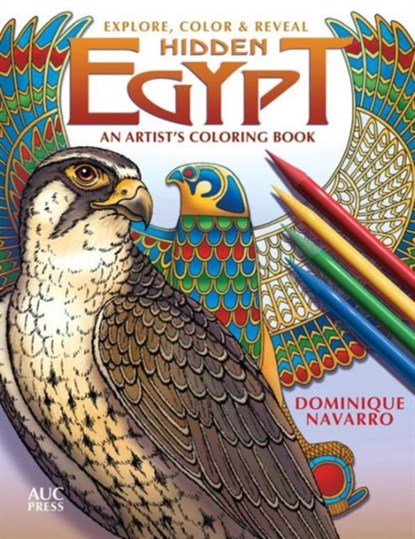 Ancient Egypt, Dominique (Emmy Award Winner) Navarro - Paperback - 9789774167652