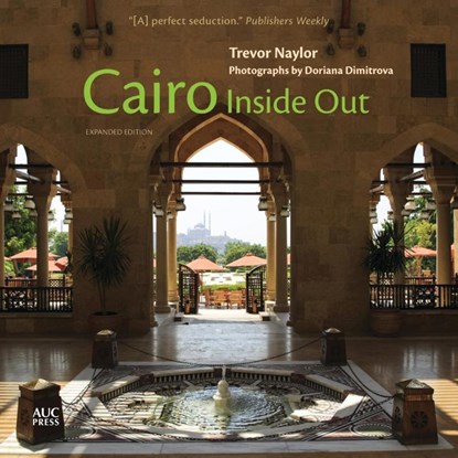 Cairo Inside Out, NAYLOR,  Trevor - Paperback - 9789774169229