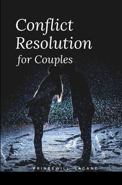 Conflict Resolution for Couples, Princewill Lagang - Paperback - 9789791978743