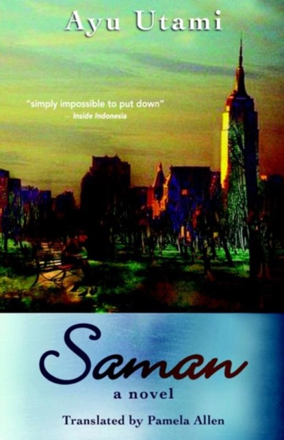 Saman, Ayu Utami - Paperback - 9789793780115