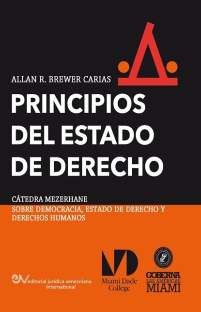 PRINCIPIOS DEL ESTADO DE DERECHO. Aproximacion comparativa, Allan R Brewer-Carias - Paperback - 9789803653361