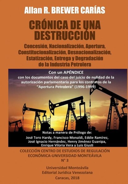 Cronica de Una Destruccion, Allan R Brewer-Carias - Paperback - 9789803654276