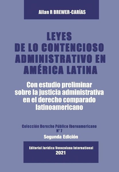 Leyes de Lo Contencioso Administrativo En Am'erica Latina, Allan R Brewer-Carias - Paperback - 9789803654481