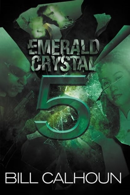 Emerald Crystal 5, Bill Calhoun - Ebook - 9789810903343