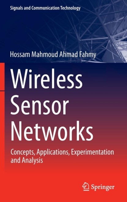 Wireless Sensor Networks, niet bekend - Gebonden - 9789811004117