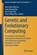 Genetic and Evolutionary Computing, Jerry Chun-Wei Lin ; Jeng-Shyang Pan ; Shu-Chuan Chu ; Chien-Ming Chen - Paperback - 9789811064869