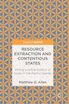 Resource Extraction and Contentious States | Matthew G. Allen | 