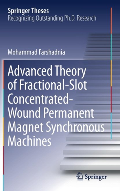 Advanced Theory of Fractional-Slot Concentrated-Wound Permanent Magnet Synchronous Machines, niet bekend - Gebonden - 9789811087073