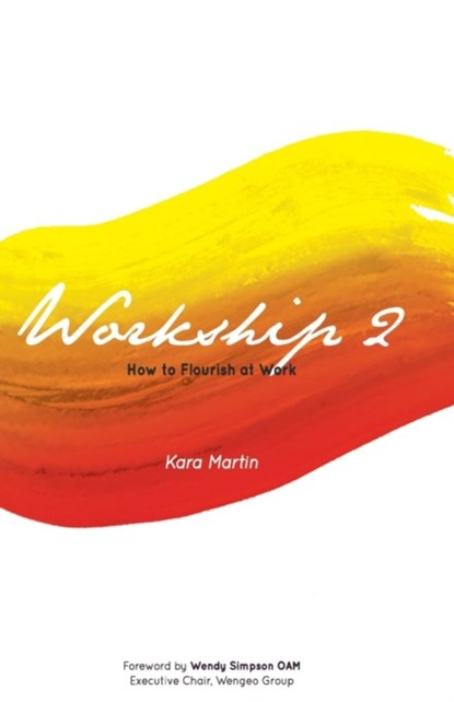 Workship 2, Kara Martin - Paperback - 9789811172342