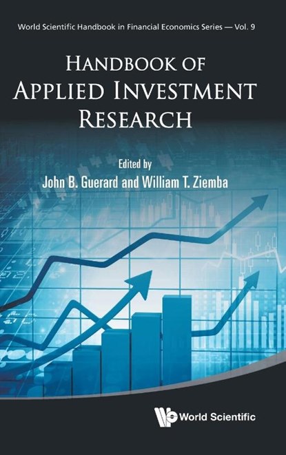 Handbook Of Applied Investment Research, John B (Mckinley Capital Management Guerard Jr ; William T (Univ Of British Columbia Ziemba - Gebonden - 9789811216725