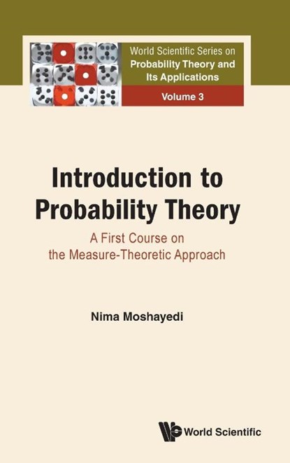 Introduction To Probability Theory: A First Course On The Measure-theoretic Approach, Nima (Univ Of California Moshayedi - Gebonden - 9789811246746