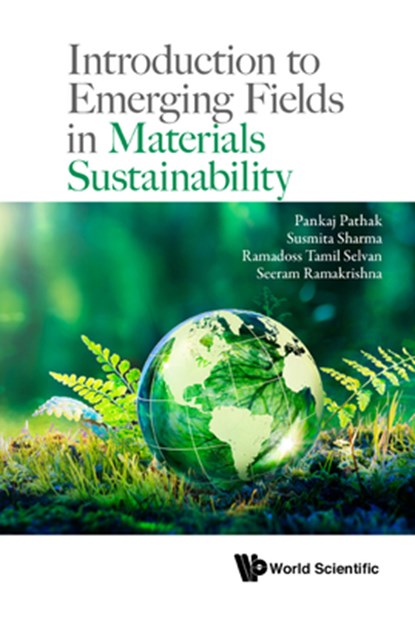 Introduction to Emerging Fields in Materials Sustainability, Pankaj Pathak - Gebonden - 9789811247644