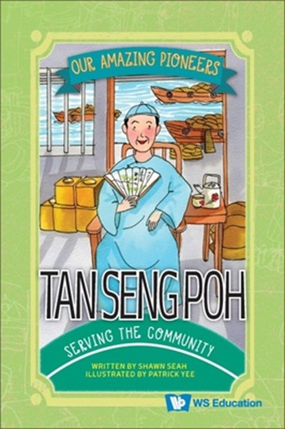 Tan Seng Poh: Serving the Community, Shawn Li Song Seah - Gebonden - 9789811269028