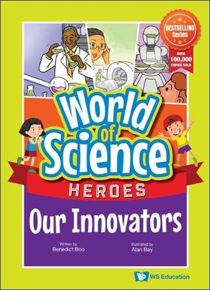 Our Innovators, Benedict Boo - Gebonden - 9789811275784