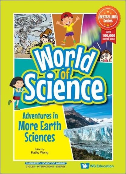 Adventures in More Earth Sciences, Kathy Wong - Paperback - 9789811275838
