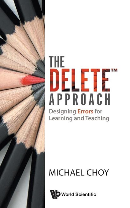 DELETE APPROACH, THE, Michael Choy - Gebonden - 9789811278068