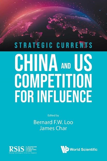 STRATEGIC CURRENTS, James Char Bernard F W Loo - Paperback - 9789811288432