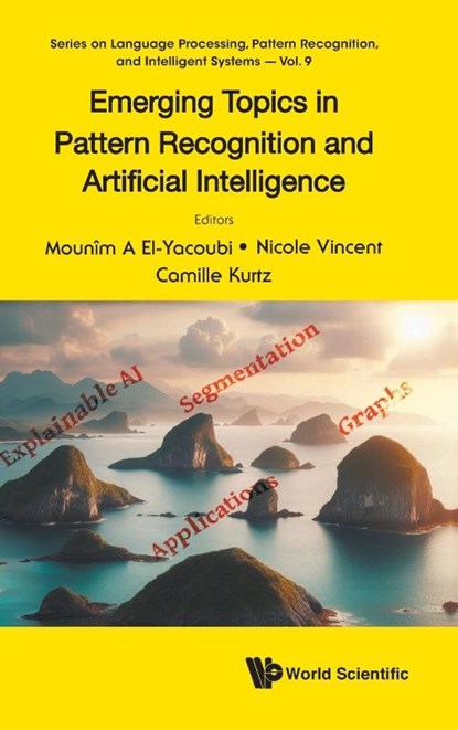 EMERGING TOPICS PATTERN RECOGNITION & ARTIFICIAL INTELLIGEN, Nicole Vincent Cam Mounim A El-Yacoubi - Gebonden - 9789811289118
